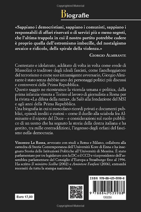 GIORGIO ALMIRANTE. DA MUSSOLINI A FINI