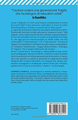 SUPERCONNESSI. Come la tecnologia influenza le menti dei nostri ragazzi e il nostro rapporto con loro.
