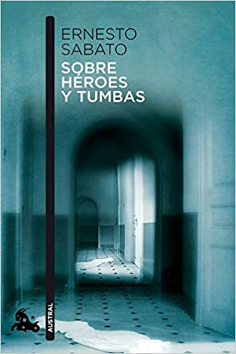 SOBRE HEROES Y TUMBAS