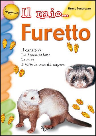 IL MIO... FURETTO