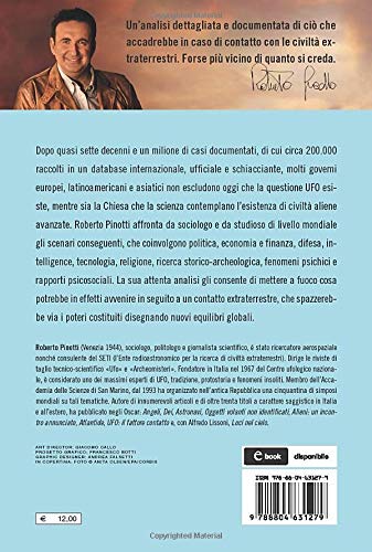 UFO: OLTRE IL CONTATTO. PROSPETTIVE E SCENARI DI UN INCONTRO EPOCALE