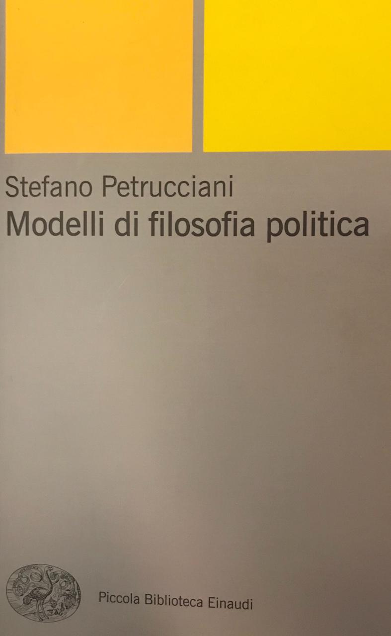 MODELLI DI FILOSOFIA POLITICA