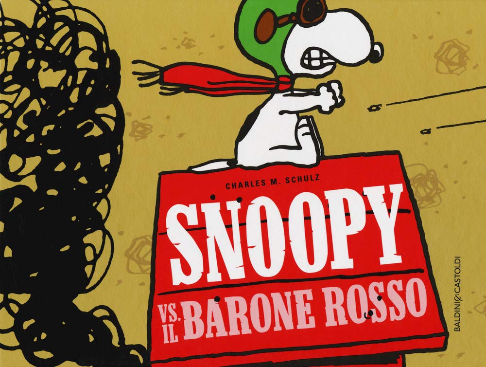 SNOOPY VS IL BARONE ROSSO