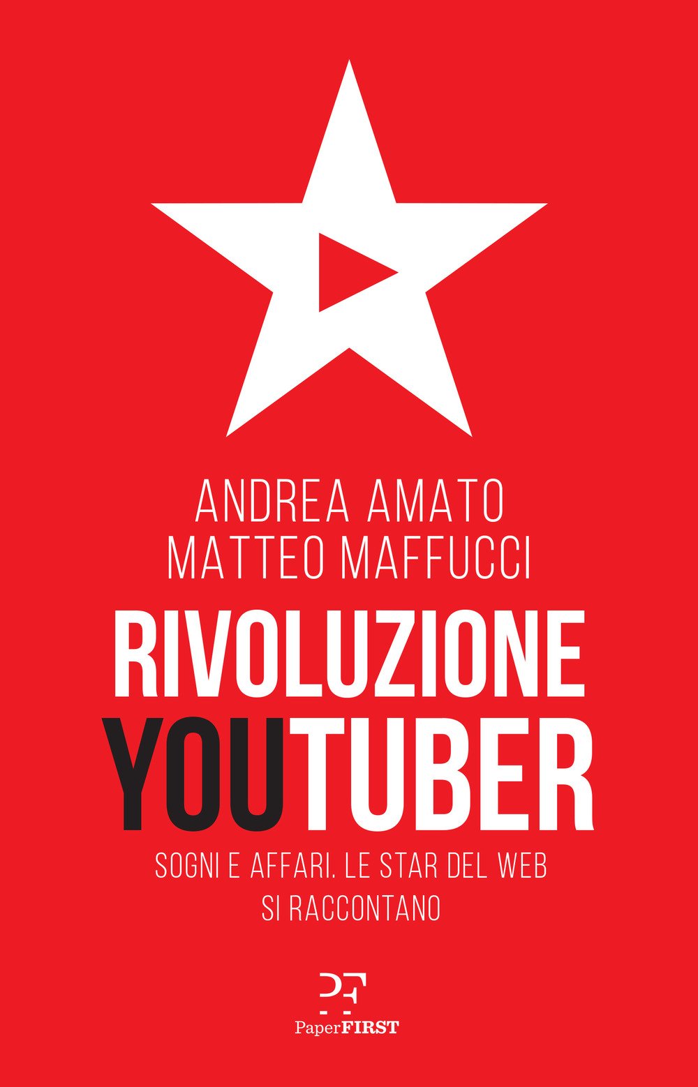 RIVOLUZIONE YOUTUBER. SOGNI E AFFARI. LE STAR DEL WEB SI RACCONTANO