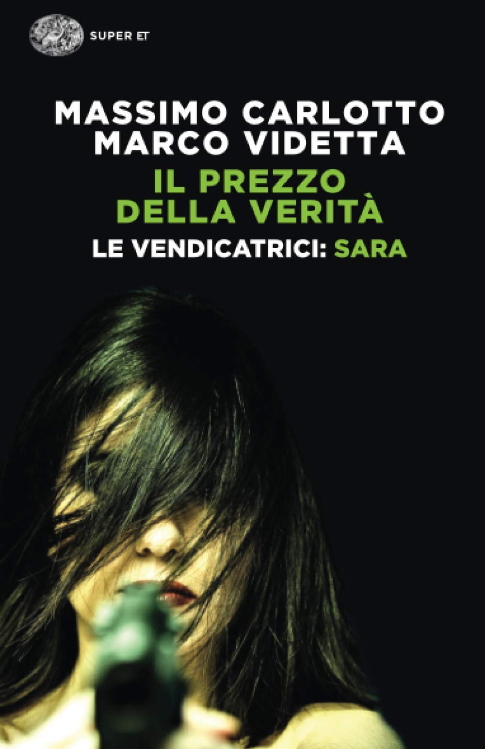 SARA. IL PREZZO DELLA VERITÀ. LE VENDICATRICI