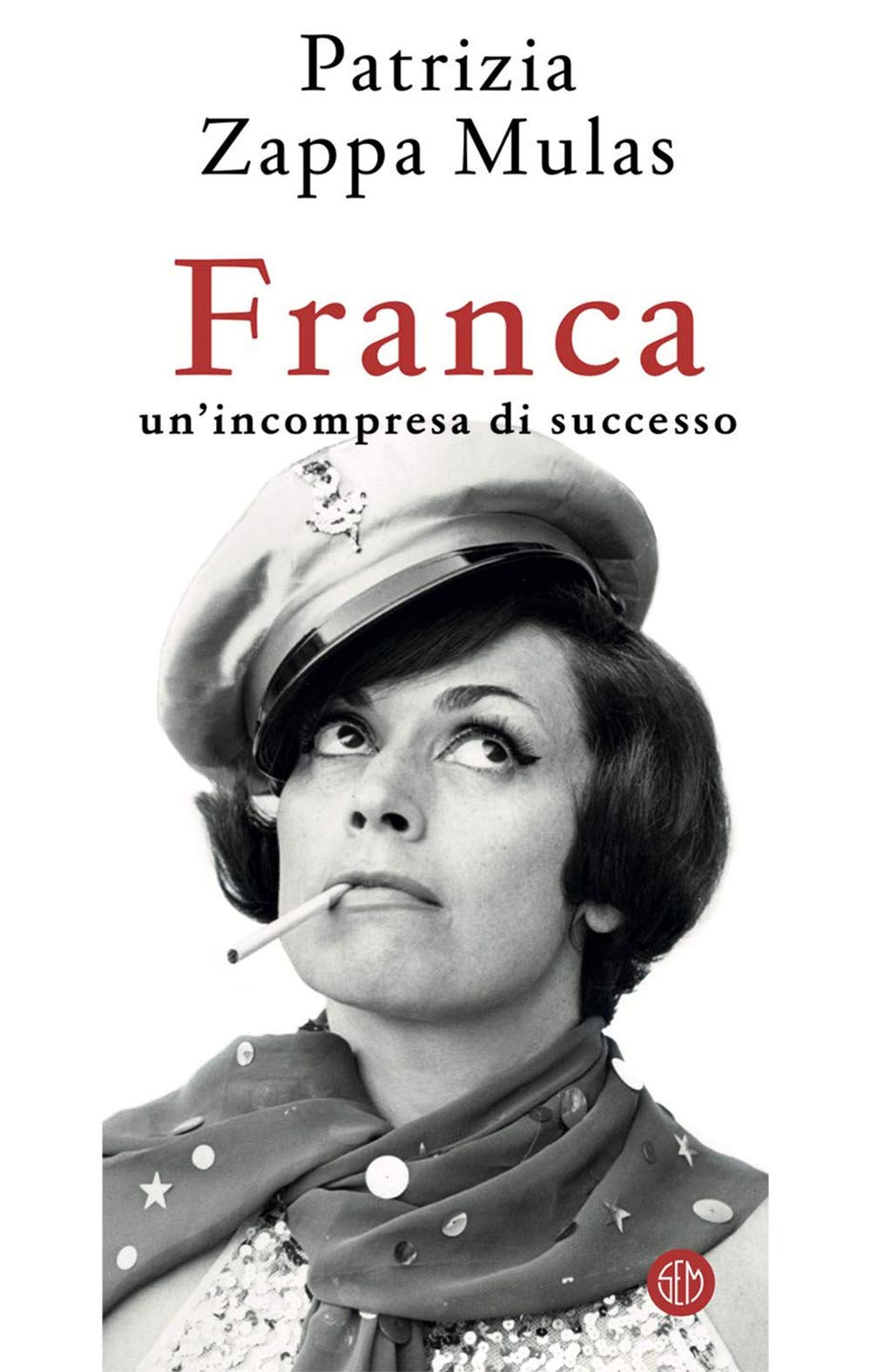 FRANCA. UN'INCOMPRESA DI SUCCESSO