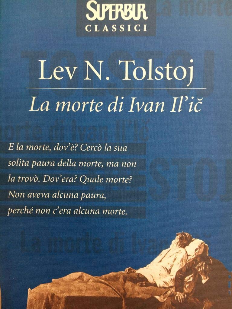 LA MORTE DI IVAN IL'IC