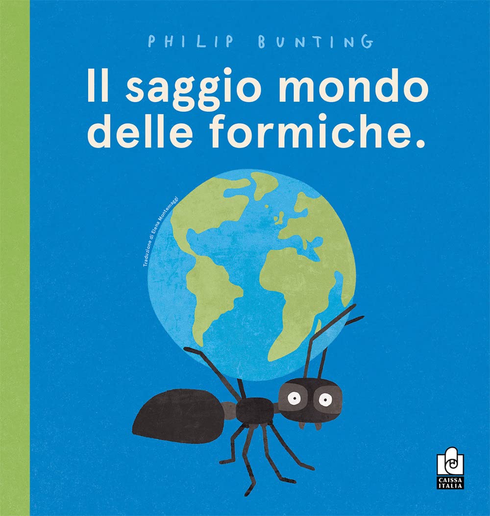 IL SAGGIO MONDO DELLE FORMICHE
