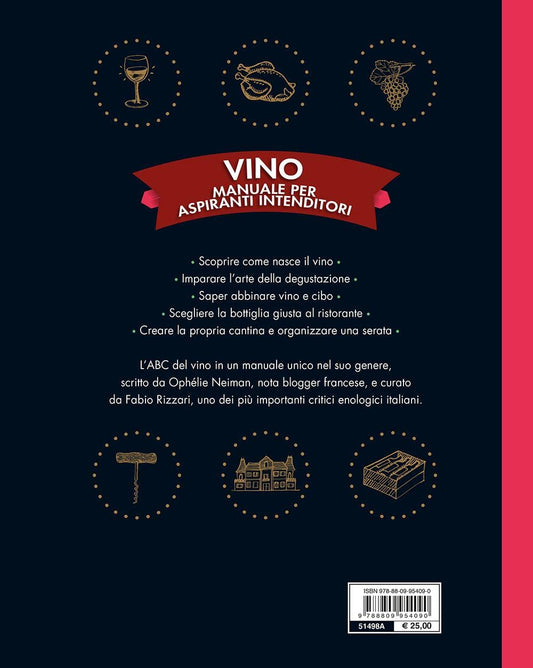 VINO. MANUALE PER ASPIRANTI INTENDITORI