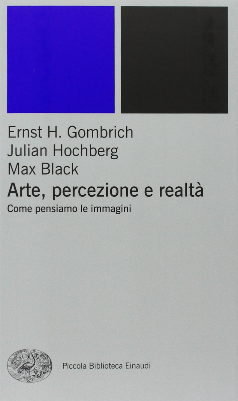 ARTE, PERCEZIONE E REALTÀ. COME PENSIAMO LE IMMAGINI