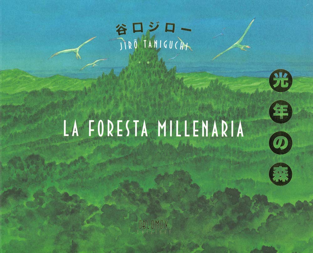 LA FORESTA MILLENARIA