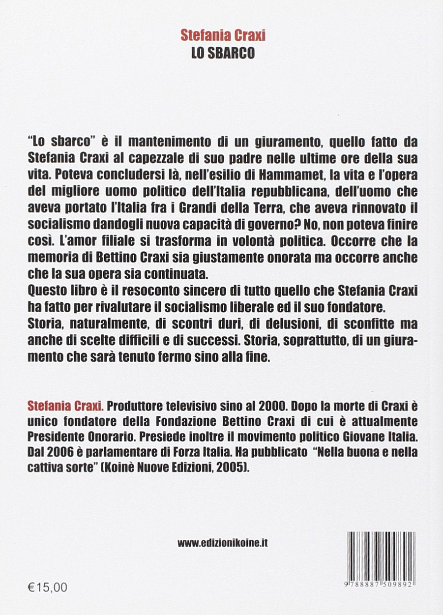 LO SBARCO. GENESI DI UNA PASSIONE POLITICA