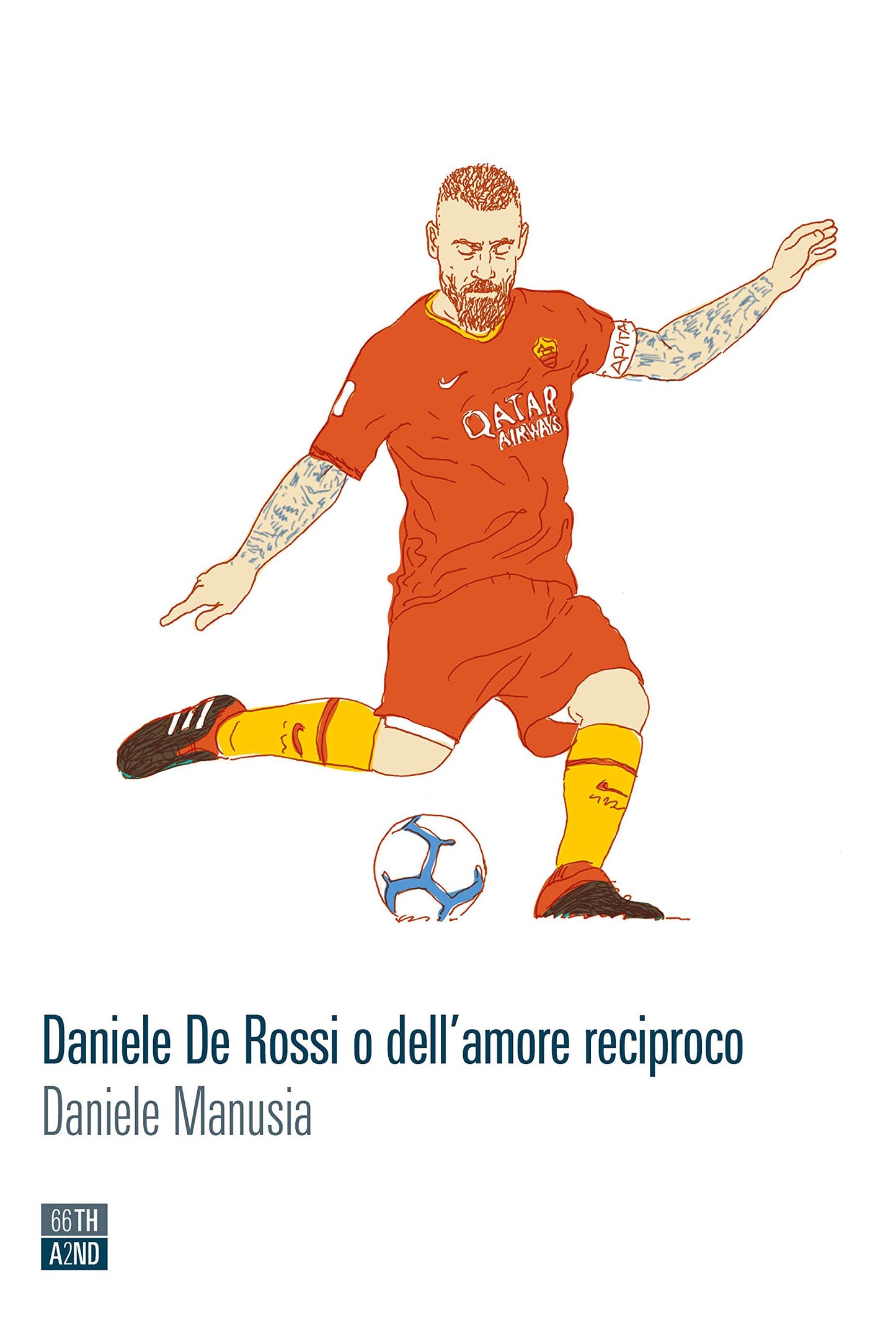 DANIELE DE ROSSI O DELL'AMORE RECIPROCO