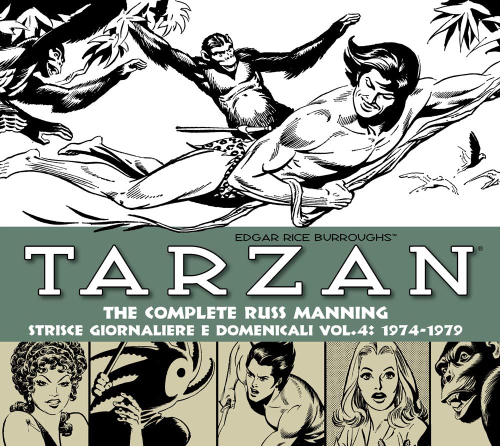 TARZAN. STRISCE GIORNALIERE E DOMENICALI. VOL 4: 1974-1979
