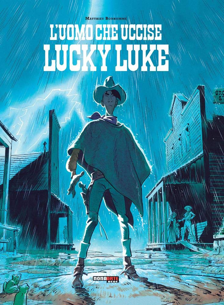 L'UOMO CHE UCCISE LUCKY LUKE