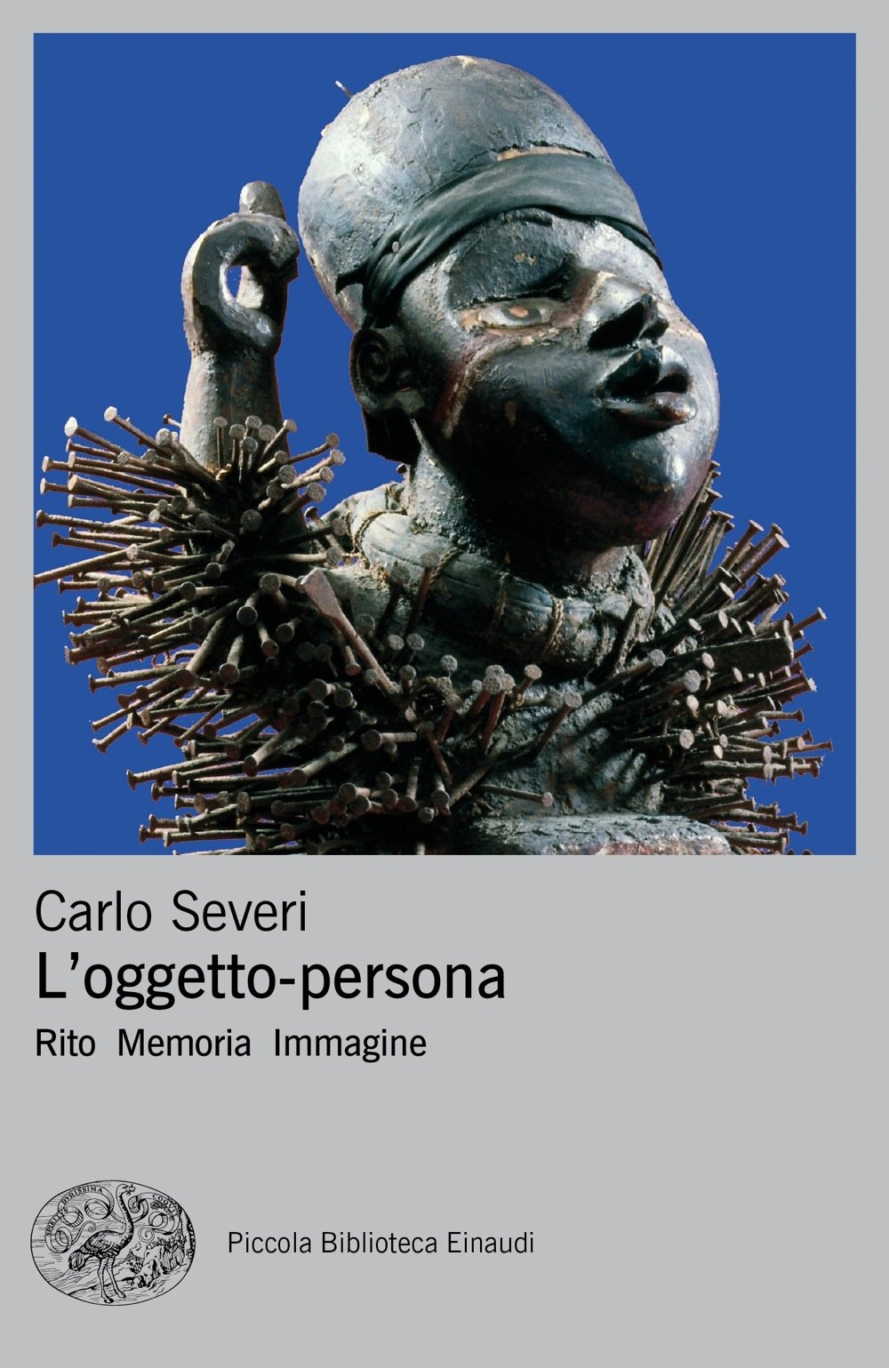 L'OGGETTO-PERSONA. RITO, MEMORIA, IMMAGINE