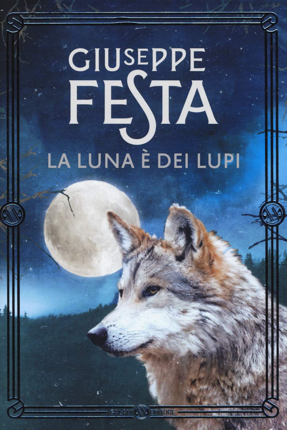 LA LUNA È DEI LUPI