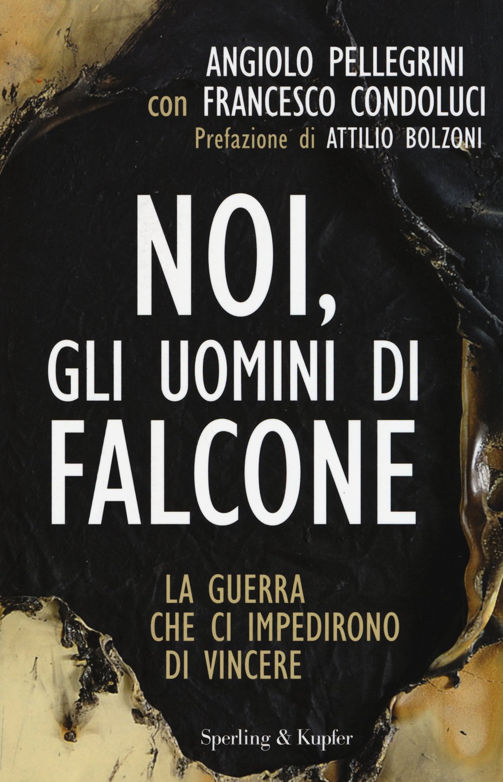 NOI, GLI UOMINI DI FALCONE
