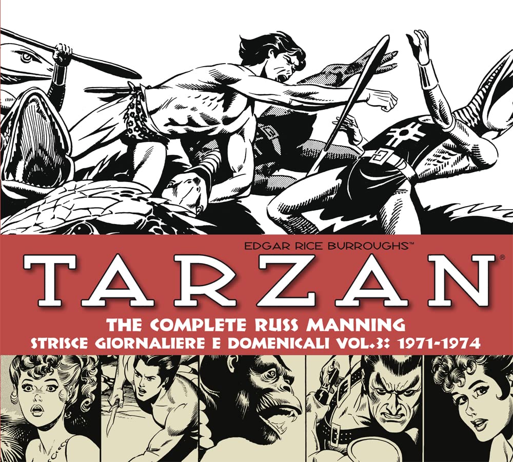 TARZAN. STRISCE GIORNALIERE E DOMENICALI. VOL 3: 1971-1974