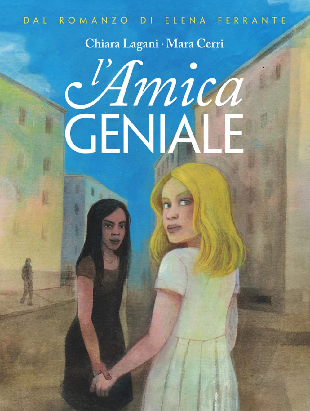 L'AMICA GENIALE VOL. 1