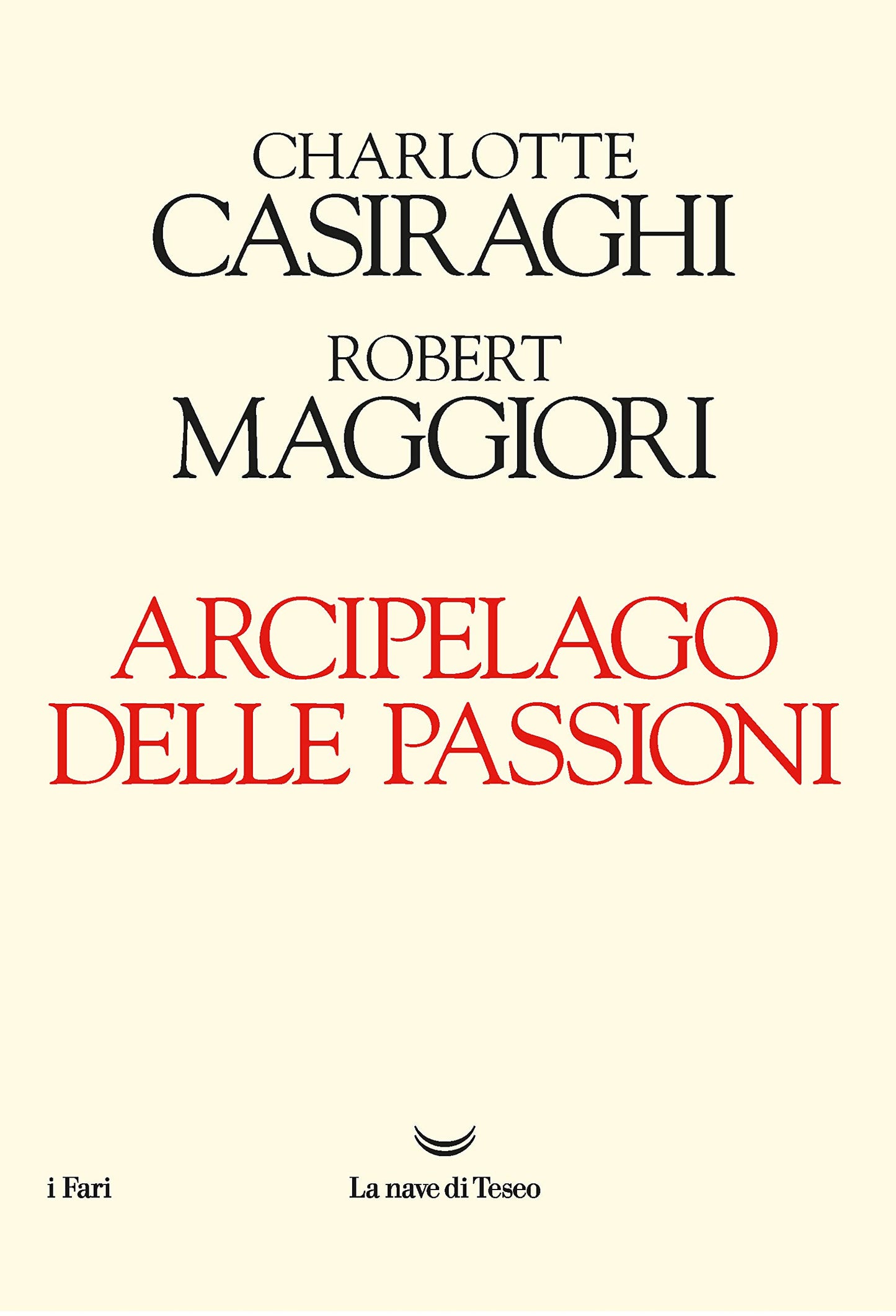 ARCIPELAGO DELLE PASSIONI