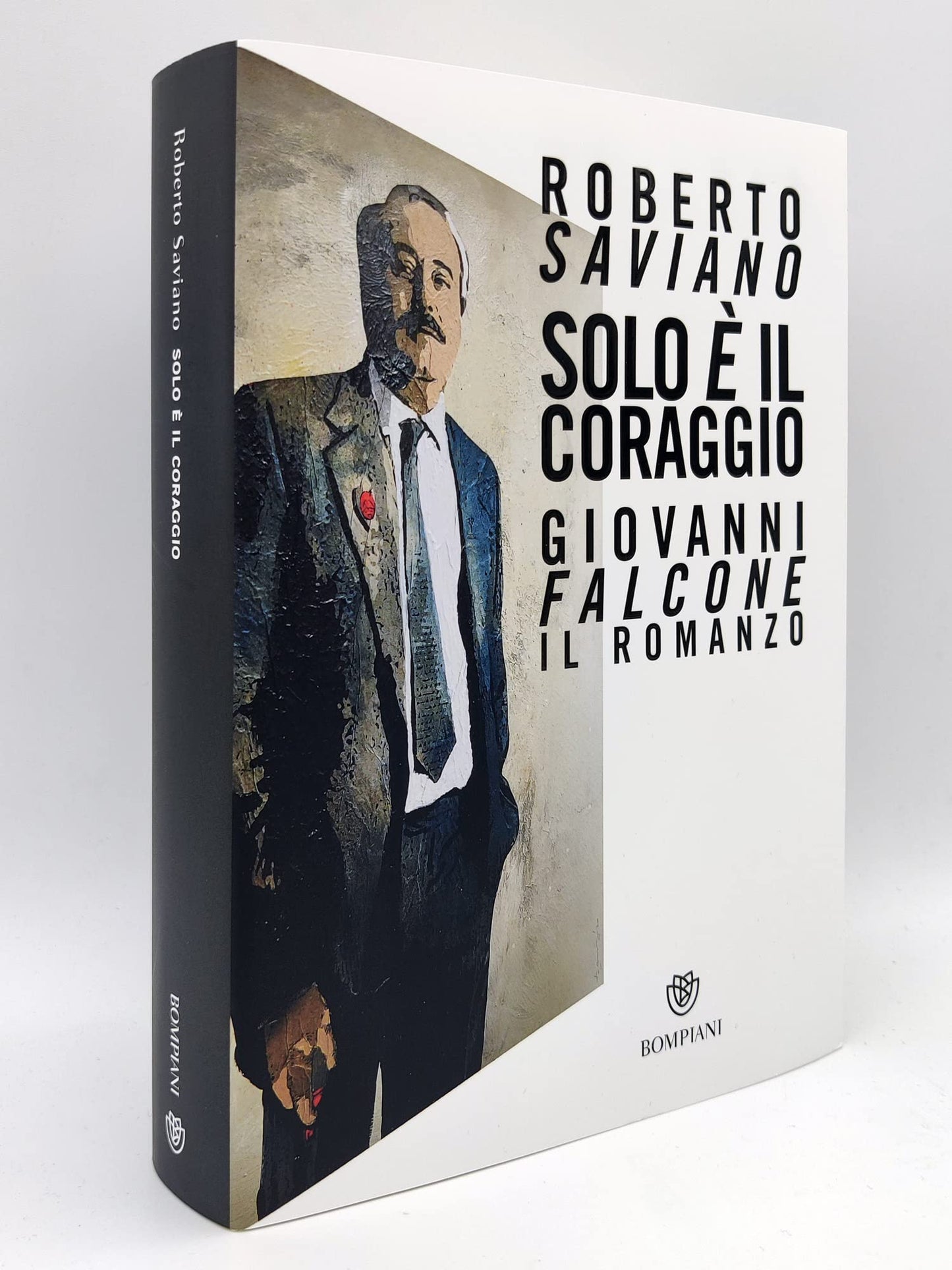 SOLO È IL CORAGGIO. GIOVANNI FALCONE, IL ROMANZO