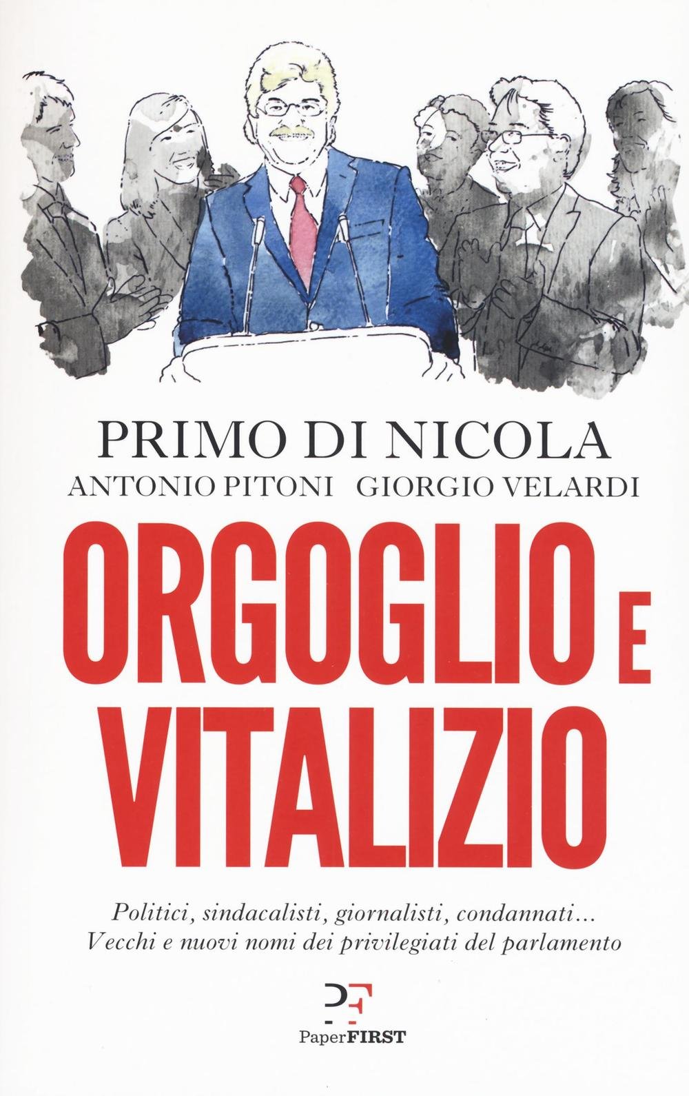 ORGOGLIO E VITALIZIO