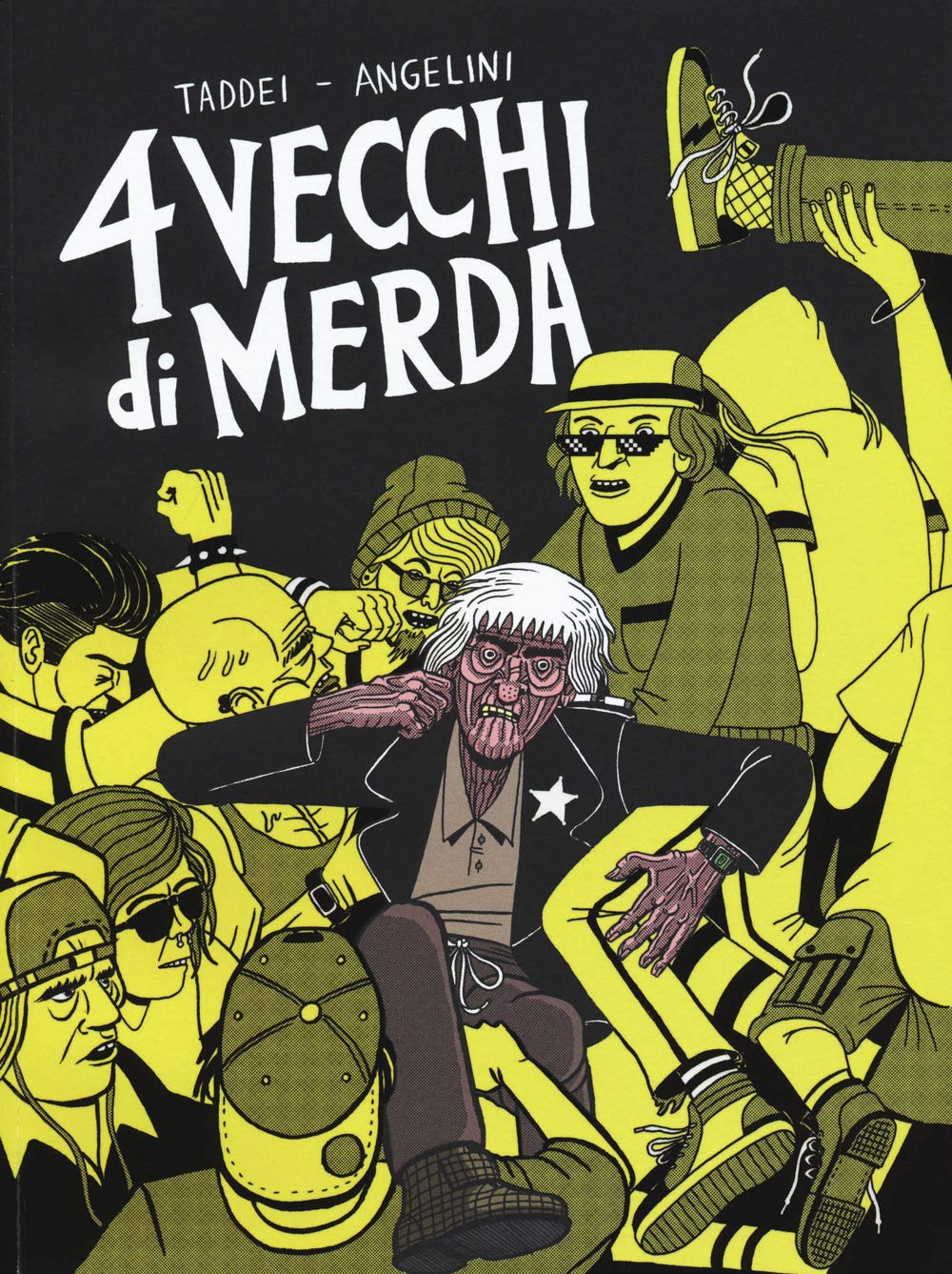 4 VECCHI DI MERDA. UNA STORIA D'ORRORE