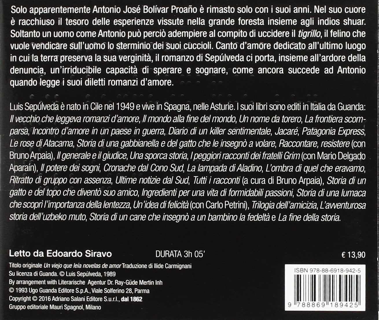 IL VECCHIO CHE LEGGEVA ROMANZI D'AMORE LETTO DA EDOARDO SIRAVO. AUDIOLIBRO. CD AUDIO FORMATO MP3
