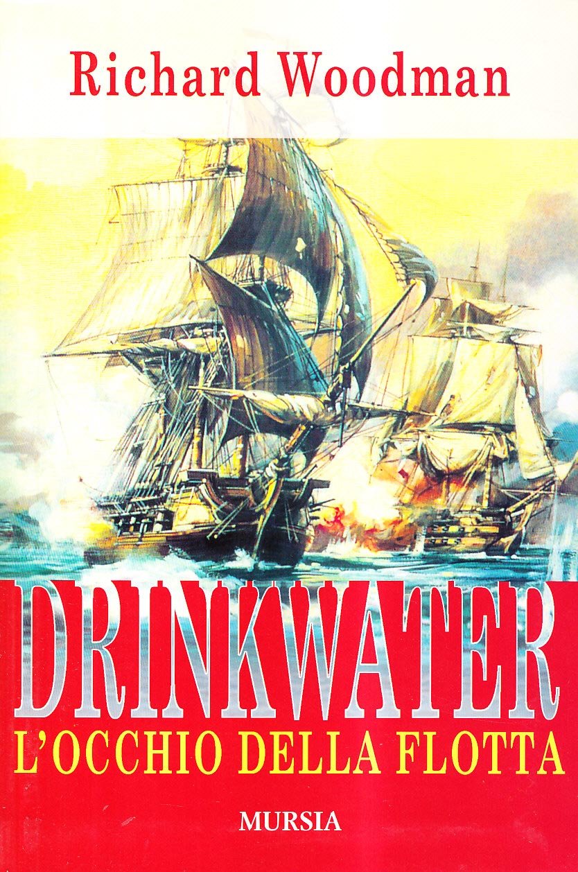 DRINKWATER. L'OCCHIO DELLA FLOTTA