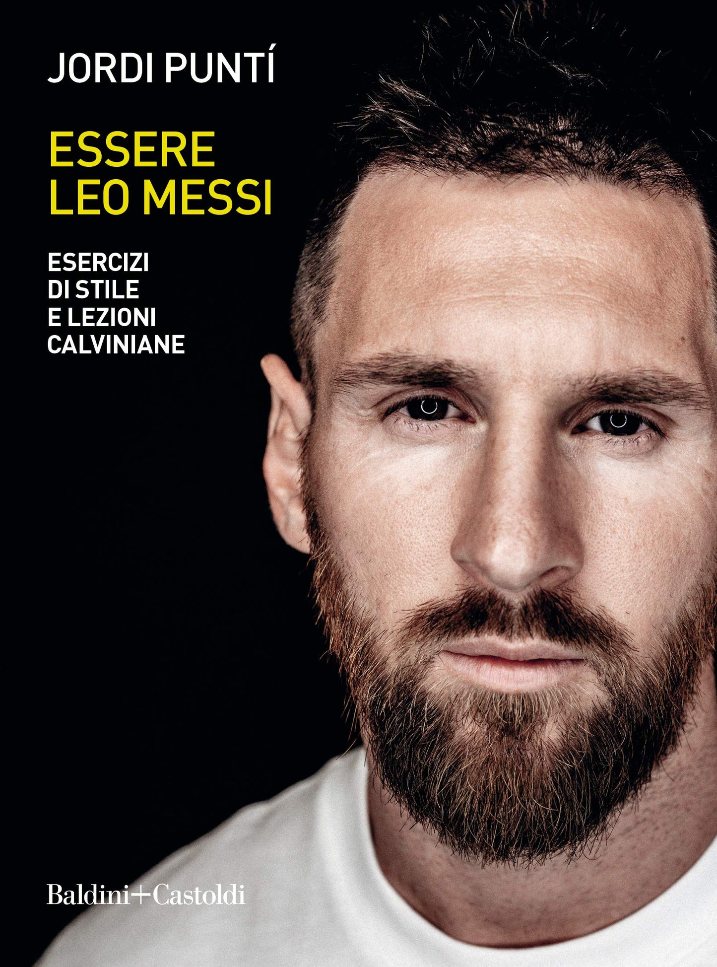 ESSERE LEO MESSI. ESERCIZI DI STILE E LEZIONI CALVINIANE