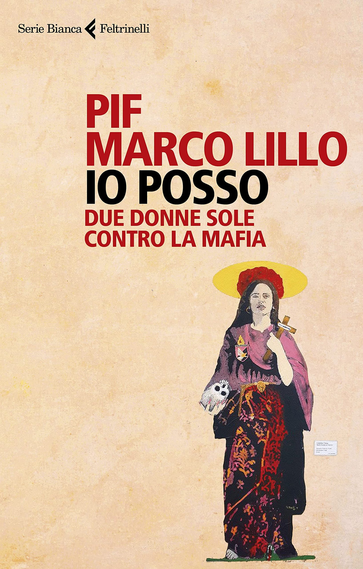 IO POSSO. DUE DONNE SOLE CONTRO LA MAFIA