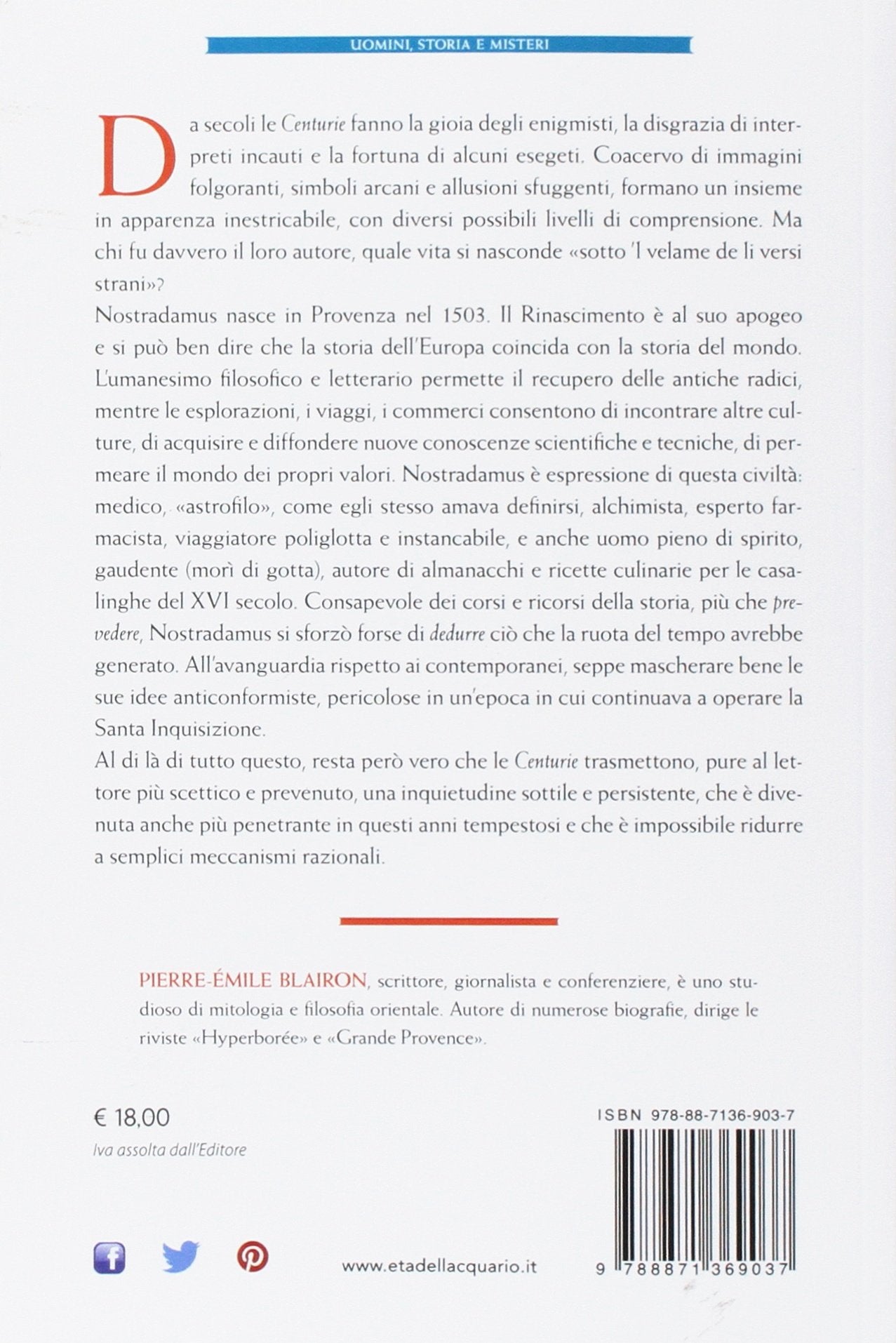 NOSTRADAMUS. ASTROLOGO, ALCHIMISTA, MEDICO, PROFETA