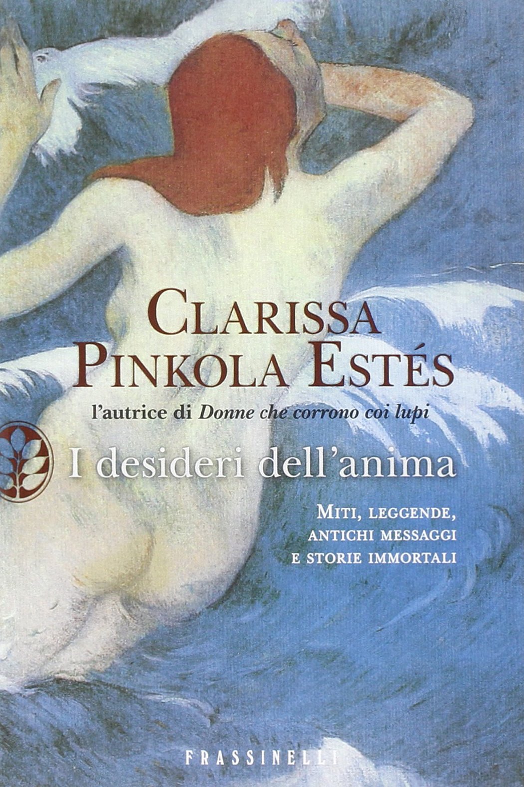 I DESIDERI DELL'ANIMA