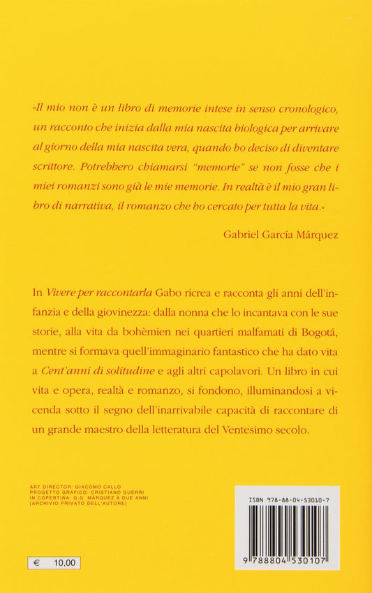 VIVERE PER RACCONTARLA