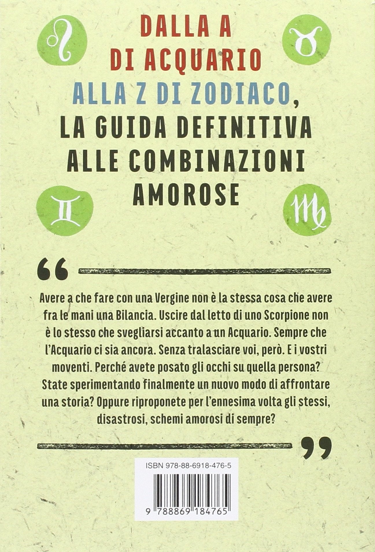 IO VERGINE, TU PESCI? I SEGNI DELL'AMORE. GUIDA ZODIACALE SEMISERIA PER INNAMORARSI DELLA PERSONA GIUSTA