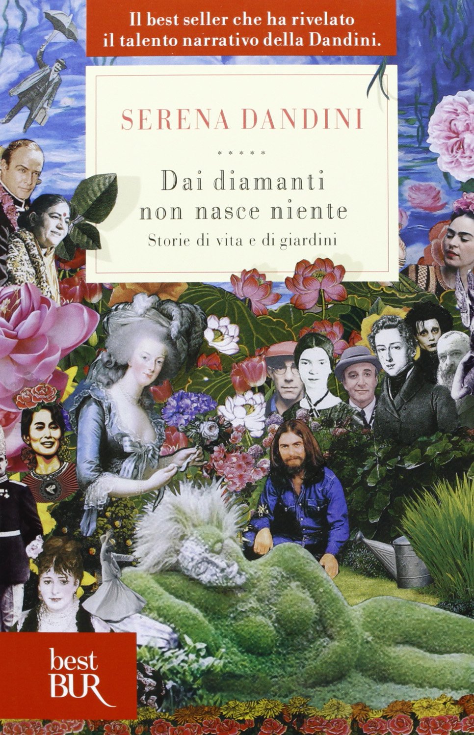 DAI DIAMANTI NON NASCE NIENTE. STORIE DI VITA E DI GIARDINI
