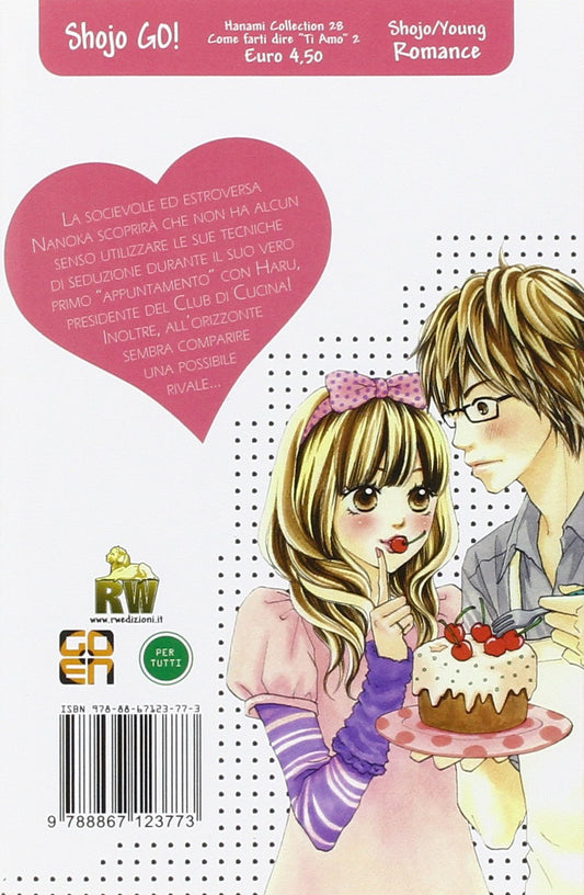 COME FARTI DIRE «TI AMO!». VOL. 2