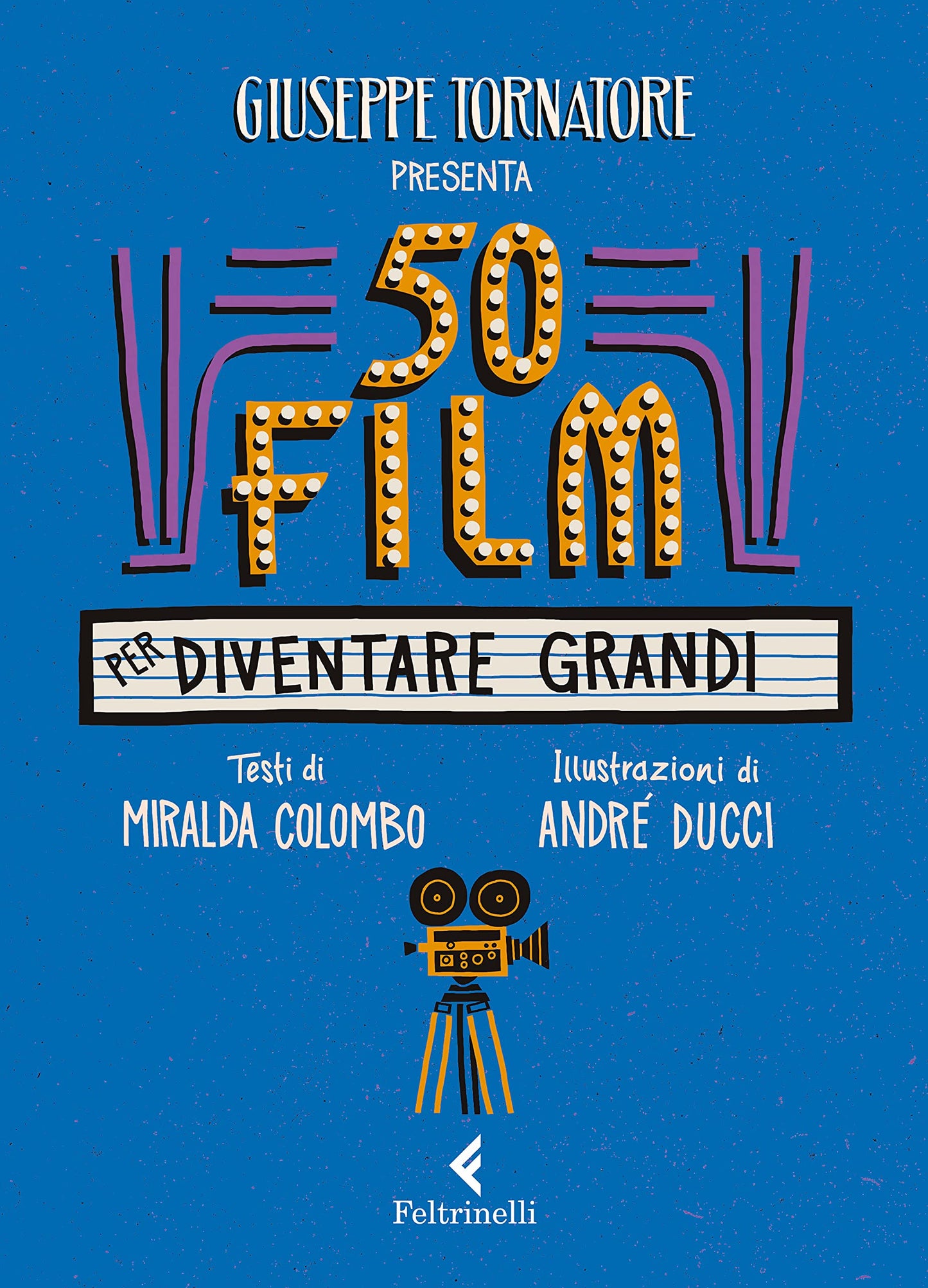 50 FILM PER DIVENTARE GRANDI