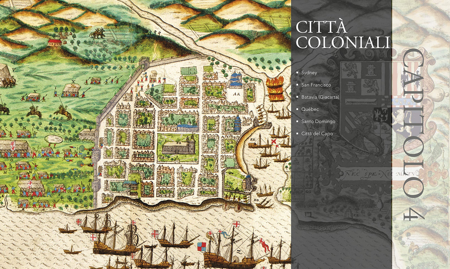 GRANDI MAPPE DI CITTÀ. OLTRE 70 CAPOLAVORI CHE RIFLETTONO LE ASPIRAZIONI DELLA STORIA DELL'UOMO. EDIZ. ILLUSTRATA