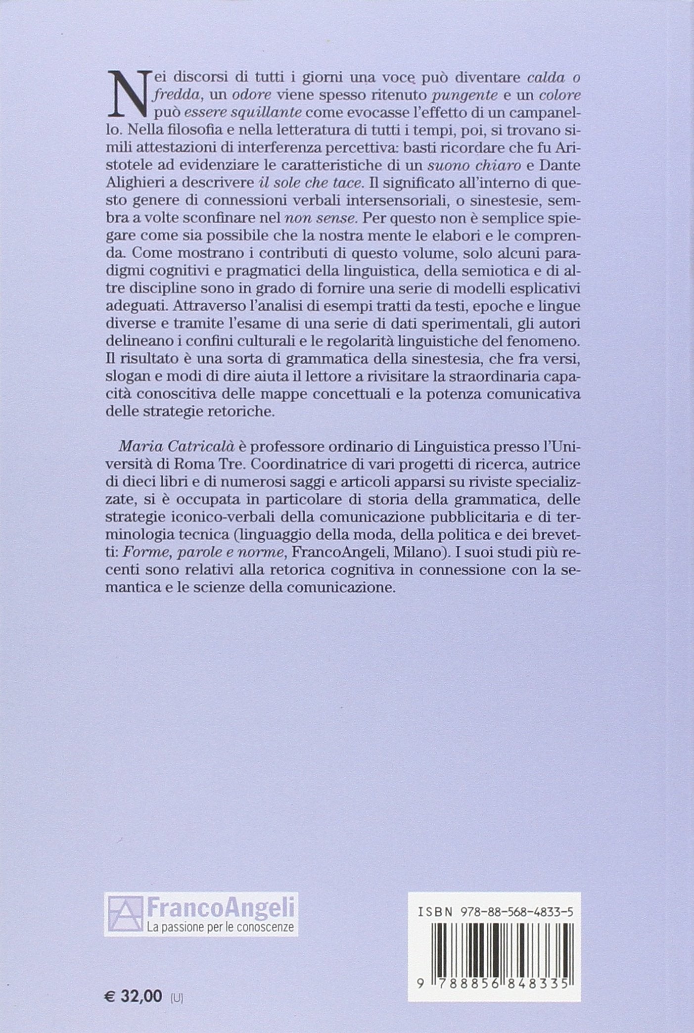 SINESTESIE E MONOESTESIE Prospettive a confronto