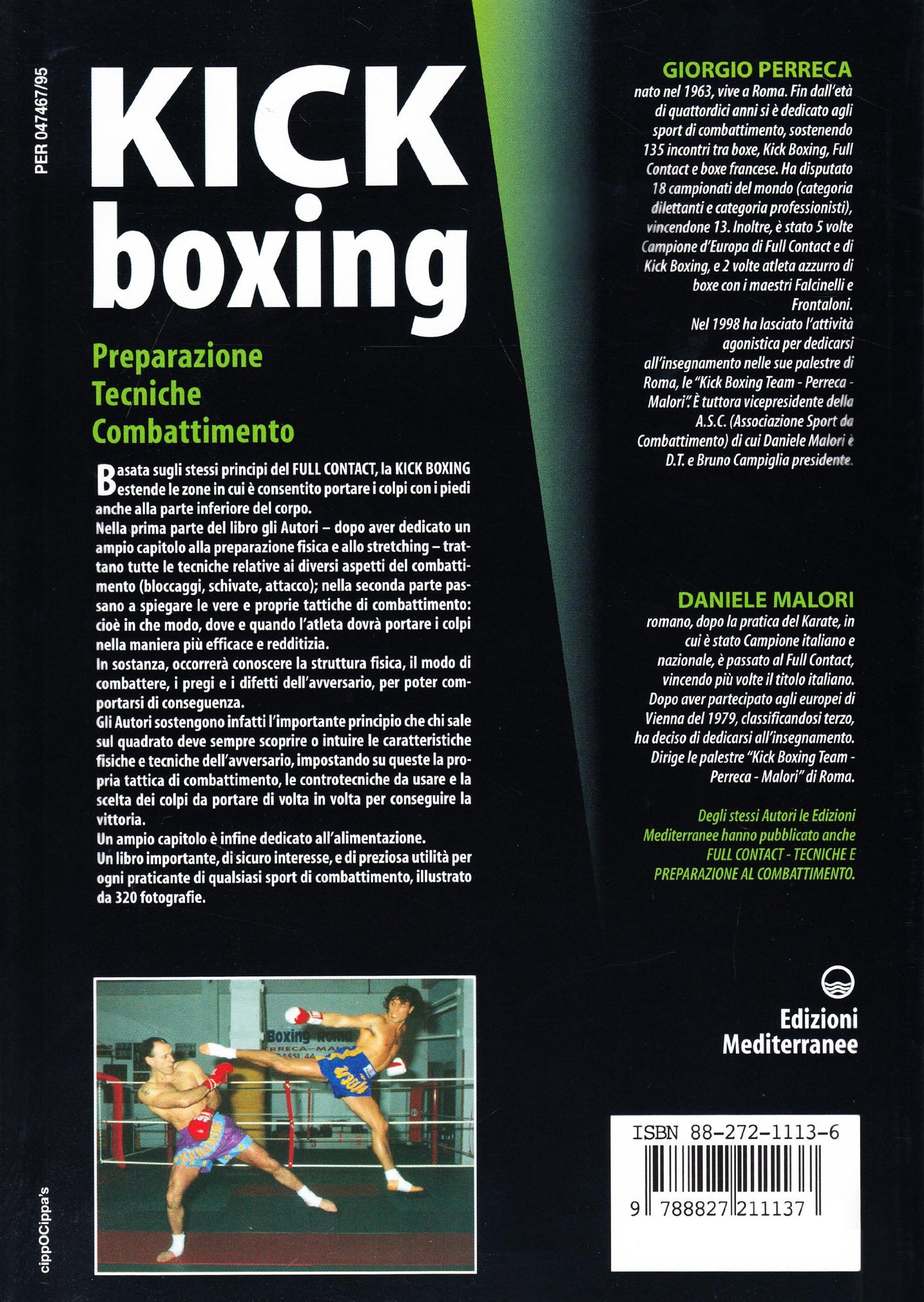 KICK BOXING. PREPARAZIONE, TECNICHE, COMBATTIMENTO