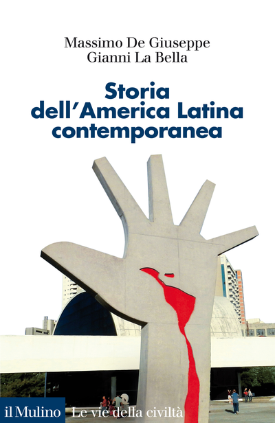 STORIA DELL'AMERICA LATINA CONTEMPORANEA
