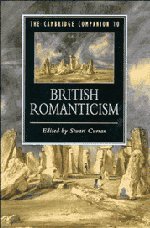 The Cambridge Companion to British Romanticism