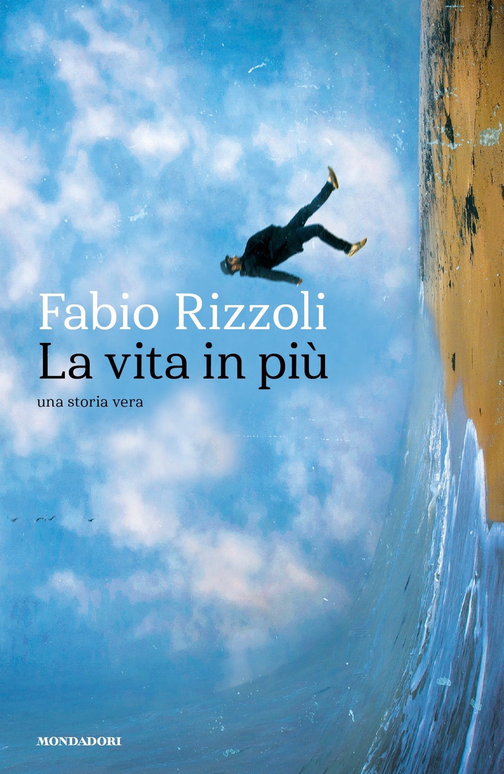 LA VITA IN PIÙ. UNA STORIA VERA