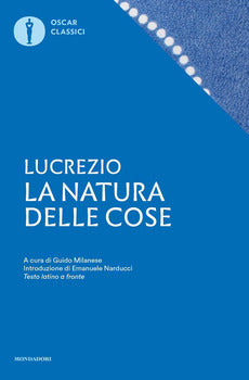 LA NATURA DELLE COSE. TESTO LATINO A FRONTE