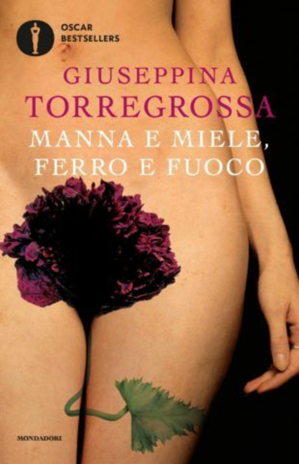 MANNA E MIELE, FERRO E FUOCO
