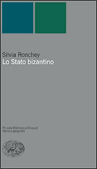 LO STATO BIZANTINO
