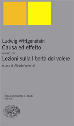 CAUSA ED EFFETTO - LEZIONI SULLA LIBERTÀ DEL VOLERE