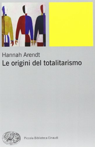 LE ORIGINI DEL TOTALITARISMO